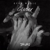 Closer - Single