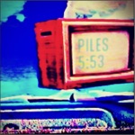 Piles - In the Morning