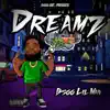 Stream & download Dreamz - EP