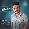 Termina Comigo - Single