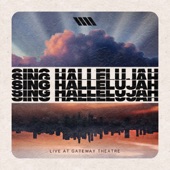 Sing Hallelujah (Live at Gateway Theatre) artwork