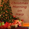 Christmas Morning on Harp