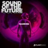 Sound of the Future - Single