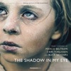 The Shadow in My Eye (Original Motion Picture Soundtrack) artwork