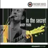 In the Secret (Vineyard Voices - The Worship Leaders Series) album lyrics, reviews, download