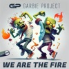 We Are the Fire - Single