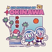 Sin Noticias de Okinawa - EP artwork