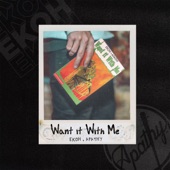 Want It With Me artwork