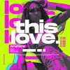 This Love - Single