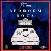 Bedroom Soca - Single