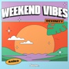 Weekend Vibes - Single