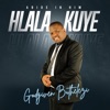 Hlala Kuye - Single