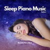 Beautiful Piano Music (Sleep Music & Fall Asleep)