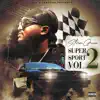 Stream & download SUPER SPORT, Vol. 2