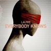 Everybody Knows - Single
