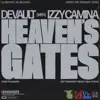 HEAVEN'S GATES (feat. Izzy Camina) - Single album lyrics, reviews, download