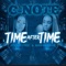 Time After Time (feat. Young Lyric & MarMonroe) - C-Note lyrics