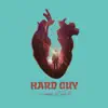 Hard Guy (feat. Sholle) - Single album lyrics, reviews, download
