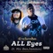 ALL Eyes (feat. Mic BenJammin) - AK 'the MasterMinds´ lyrics