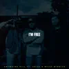 I'm Free - Single (feat. Miles Minnick & Arizé) - Single album lyrics, reviews, download