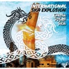 International Ska Explosion (feat. Dalton Browne & Trevor "Sparrow" Thompson)