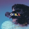 OSKA - Somebody
