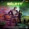 Blunt (feat. Veet Baljit) - Kambi lyrics