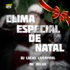 Clima Especial De Natal - Single