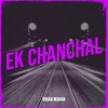Ek Chanchal - Single