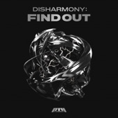 DISHARMONY : FIND OUT - EP artwork