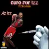 Cure For Izz (feat. Dina Rae) - Single album lyrics, reviews, download