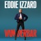 Eddie Izzard's First Adventure - Eddie Izzard lyrics