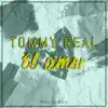 El Amor (feat. Tommy Real) - Single album lyrics, reviews, download