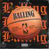 Stream & download BALLING (feat. Lowgik, CriCri LSM & Reymi) - Single