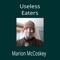 Useless Eaters - Marion McCoskey lyrics