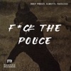 F*Ck the Police - Single