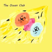 The Ocean Club - Keep Me Thinking of You