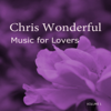With You Forever - Chris Wonderful