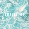 Losing Me (feat. Skinner) - Na'ico lyrics