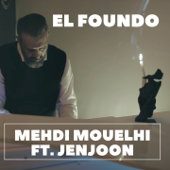 El Foundou (feat. JenJoon) - Mehdi Mouelhi