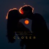 Closer - Single