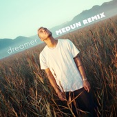 Dreamer (Medun Remix) artwork