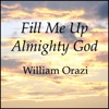 Fill Me Up Almighty God - Single