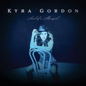 Kyra Gordon - Soul of a Showgirl