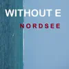 NORDSEE - Single album lyrics, reviews, download