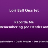 Recorda Me - Remembering Joe Henderson