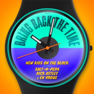 New Kids On the Block - Bring Back the Time (feat. En Vogue, Rick Astley & Salt-N-Pepa) - 排舞 音乐