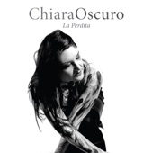 ChiaraOscuro - La Perdita