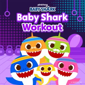 Baby Shark Workout