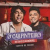 Elias Monkbel - O Carpinteiro (Conto de Fadas)